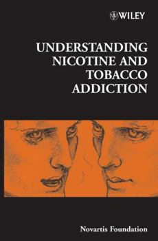 Hardcover Understanding Nicotine and Tobacco Addiction Book