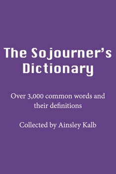 Paperback The Sojourner's Dictionary Book