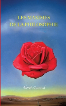 Paperback Les Maximes de la Philosophie [French] Book