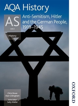 Paperback Aqa History as Unit 2 Anti-Semitism, Hitler and the German People, 1919-1945 Book