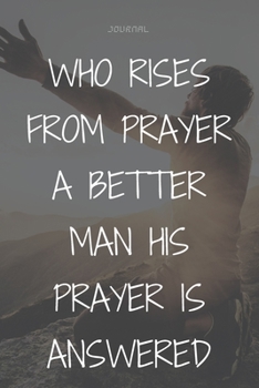 Paperback Christian gratitude journal for women with prompts as a gift in 2020: who rises from prayer a better man his prayer is answered Book