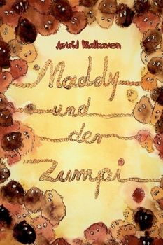 Hardcover Maddy und der Zumpi [German] Book