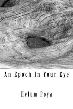 Paperback An Epoch In Your Eye Book