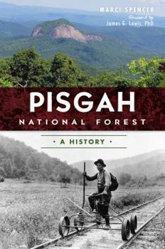 Paperback Pisgah National Forest: A History Book