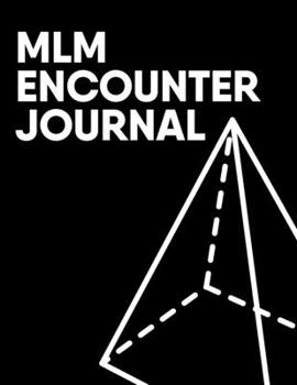 Paperback The MLM Encounter Journal Book