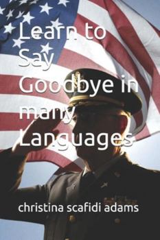 Paperback Learn to Say Goodbye in many Languages Book