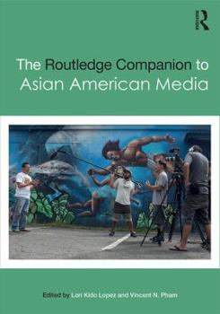 Hardcover The Routledge Companion to Asian American Media Book