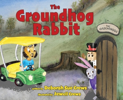 Hardcover The Groundhog Rabbit Book
