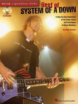 Paperback Best of System of a Down: A Step-by-Step Breakdown of the Guitar Styles and Techniques of Daron Malakian Book