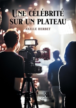 Paperback Une célébrité sur un plateau [French] Book