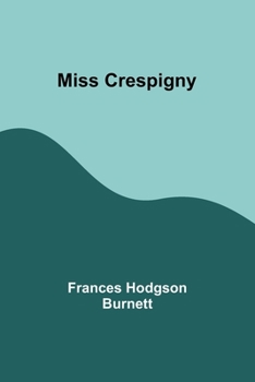 Paperback Miss Crespigny Book