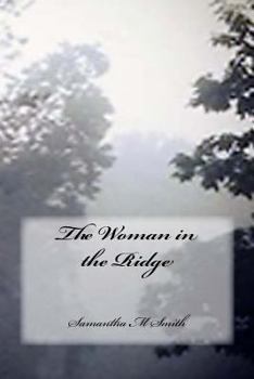 Paperback The Woman in the Ridge Book