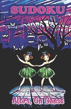 Alors, On Danse SUDOKU