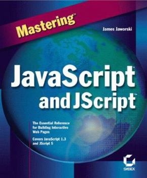 Paperback Mastering JavaScript and JScript Book