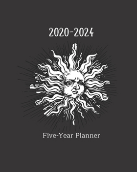 Paperback Five Year Planner 2020-2024: Sun Black and White 8"x10" (20.32cm x 25.4cm) January 1, 2020 - December 31, 2024 Monthly Calendar Organizer Engagemen Book