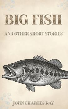 Paperback Big Fish: and Other Short Stories Book