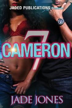 Cameron 7: The Finale - Book #7 of the Cameron