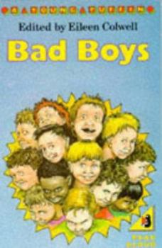 Bad Boys: Stories About Boys for Reading to Four to Seven Year Olds (Young Puffin Books)