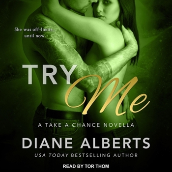 Try Me - Book #1 of the Take a Chance