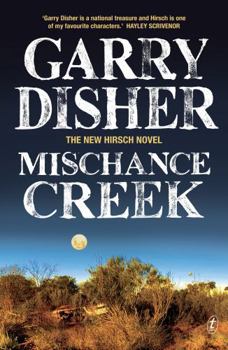 Mischance Creek - Book #5 of the Paul Hirschhausen