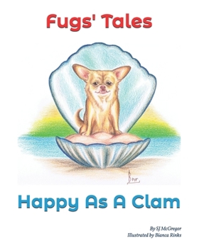 Paperback Fugs' Tales: Happy As A Clam Book