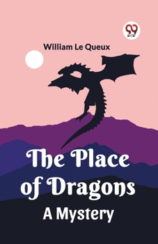 The Place of Dragons