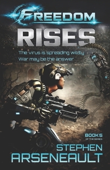 Rises - Book #5 of the Freedom