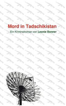 Paperback Mord in Tadschikistan: Ein Kriminalroman [German] Book