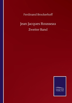 Paperback Jean Jacques Rousseau: Zweiter Band [German] Book