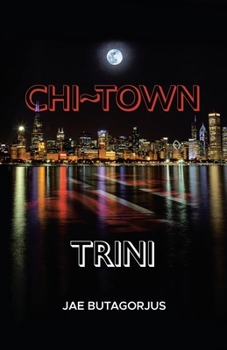 Paperback Chi Town Trini Book