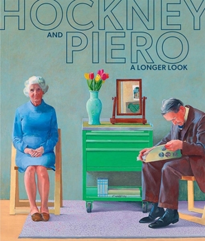 Paperback Hockney and Piero: A Longer Look Book