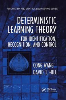 Paperback Deterministic Learning Theory for Identification, Recognition, and Control Book