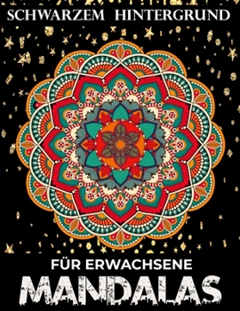 Paperback Mandalas für Erwachsene Schwarzer Hintergrund [German] Book