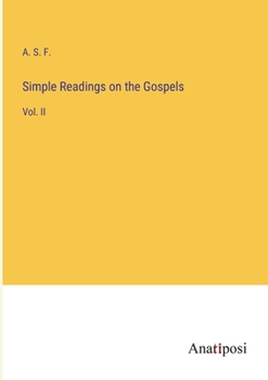 Paperback Simple Readings on the Gospels: Vol. II Book