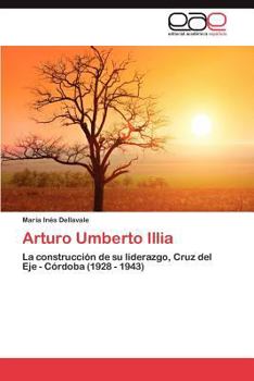 Paperback Arturo Umberto Illia [Spanish] Book