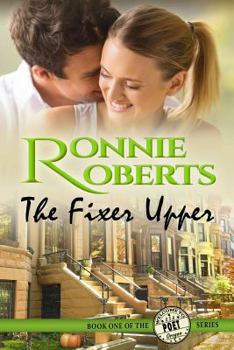 Paperback The Fixer Upper: Book One of the Poet, Oregon Series Book