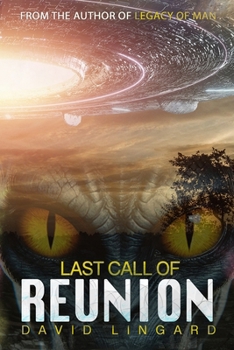 Last Call of Reunion: A Post-Apocalyptic Sci-Fi