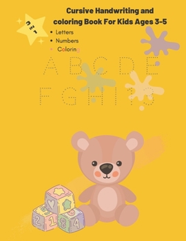 Paperback Cursive Handwriting and Coloring Book for Kids Ages 3-5: 3 in 1 workbook: Cursive handwriting, tracing letters (uppercase letters and lowcase letters) Book