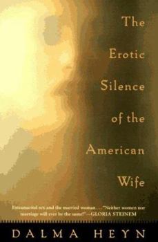 Paperback The Erotic Silence of the American Wife Book