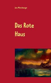 Paperback Das Rote Haus: Eine Geschichte [German] Book