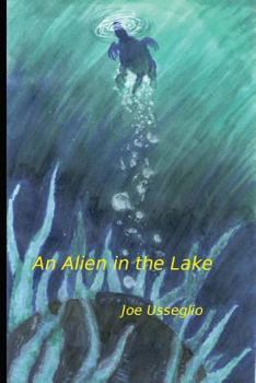 Paperback An Alien in the Lake Book