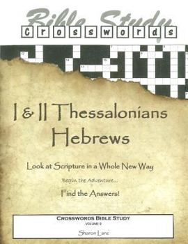 Paperback Crosswords Bible Study: 1 and 2 Thessalonians and Hebrews Book