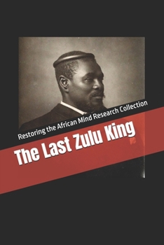 The Last Zulu King