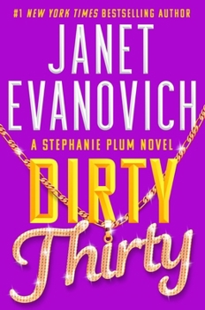 Paperback Dirty Thirty: Stephanie Plum 30 Book