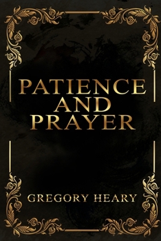Paperback Patience and Prayer Book