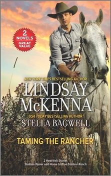 Mass Market Paperback Taming the Rancher Book