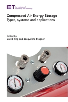 Hardcover Compressed Air Energy Storage: Types, Systems and Applications Book