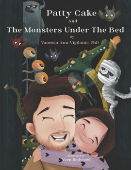 Paperback Patty Cake and the Monsters Under the Bed Book