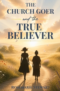 Paperback The Church Goer and the True Believer Book