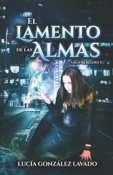 Paperback El lamento de las almas [Spanish] Book